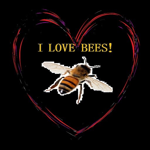 i love bees