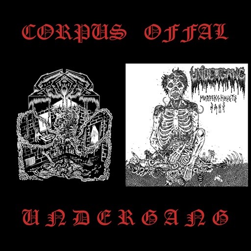 Corpus Offal / Undergang