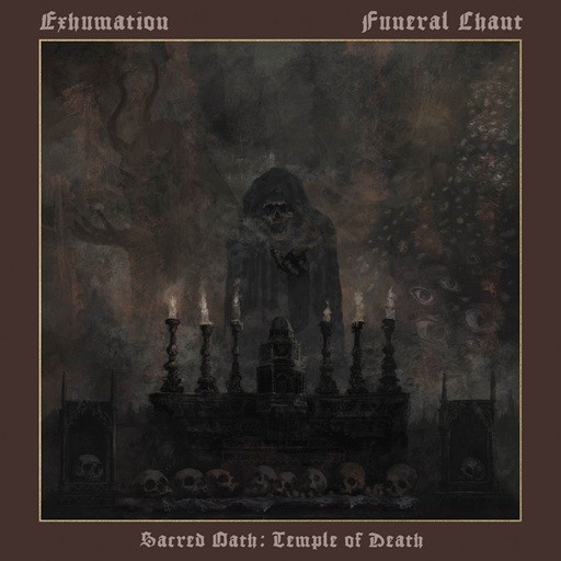 Exhumation / Funeral Chant