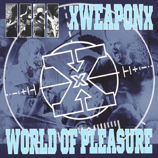 XweaponX / World of Pleasure