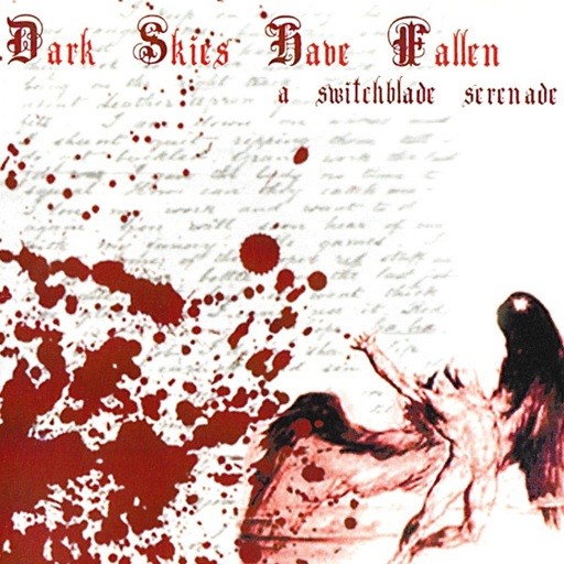 Dark Skies Have Fallen