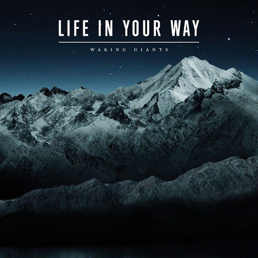 Life in Your Way