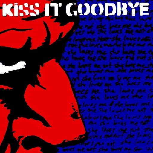 Kiss it Goodbye