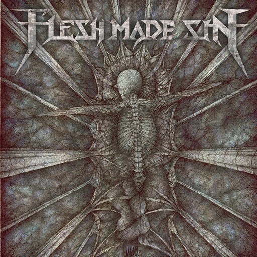 Flesh Made Sin