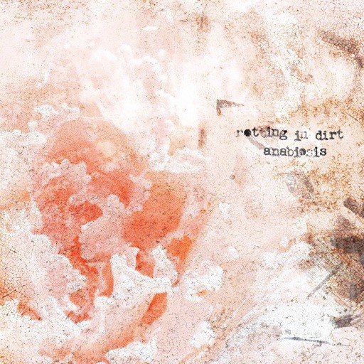 Rotting in Dirt