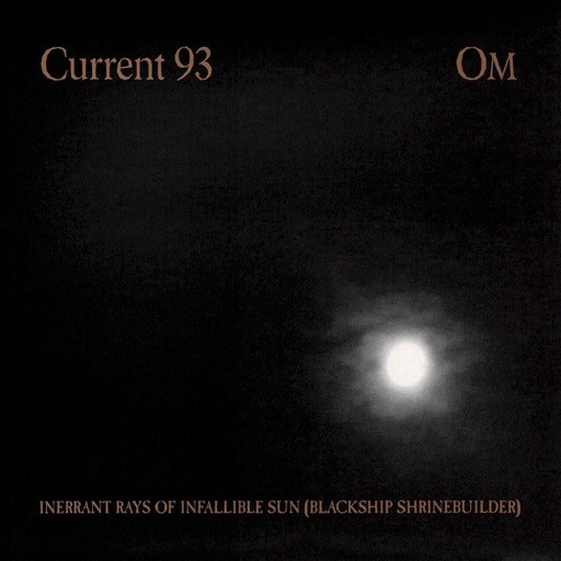 Om / Current 93