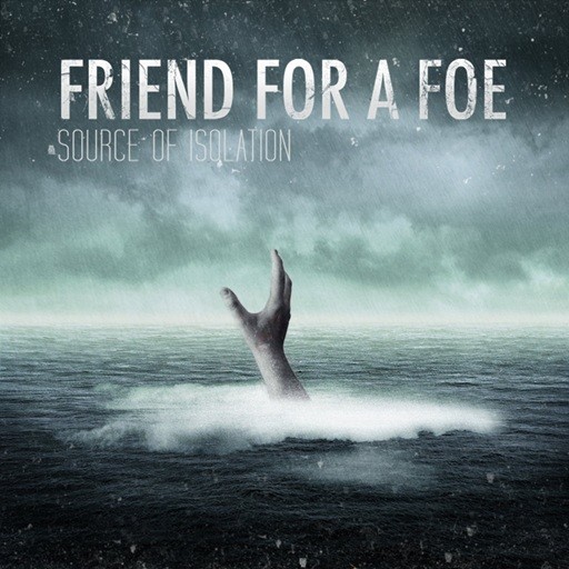Friend for a Foe