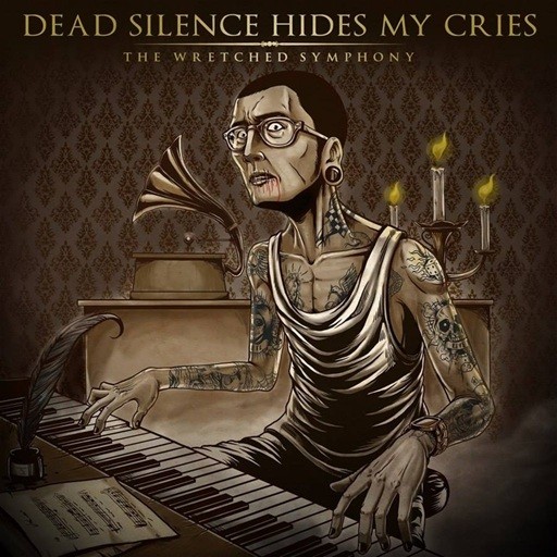 Dead Silence Hides My Cries