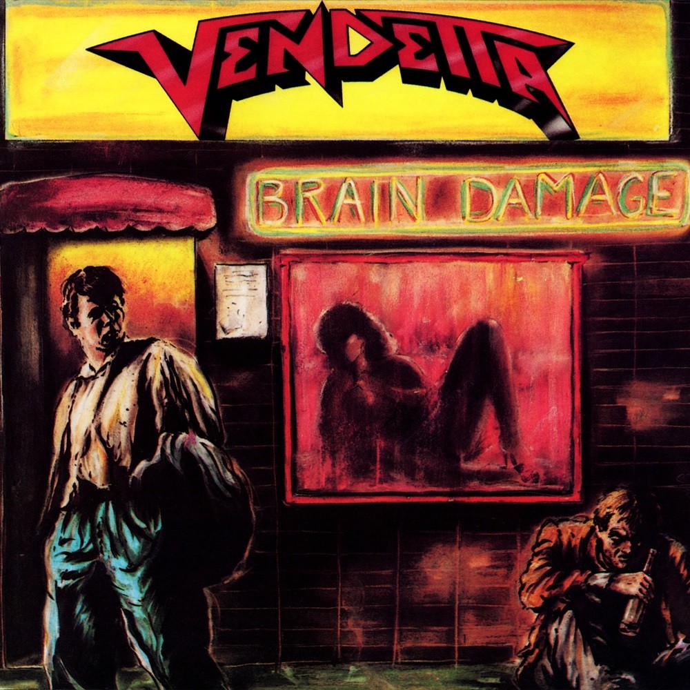Vendetta - Brain Damage (1988) Cover