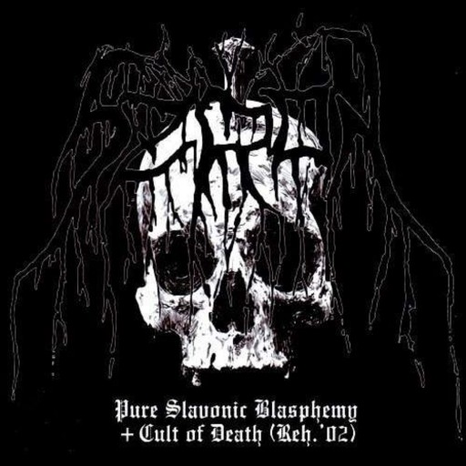Pure Slavonic Blasphemy + Cult of Death (Reh. '02)