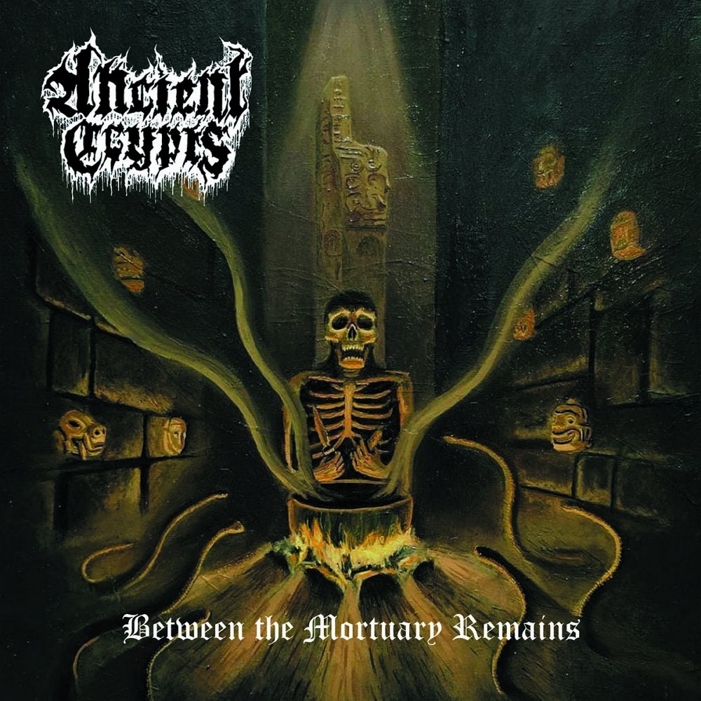 Ancient Crypts - Between the Mortuary Remains (2021) Cover