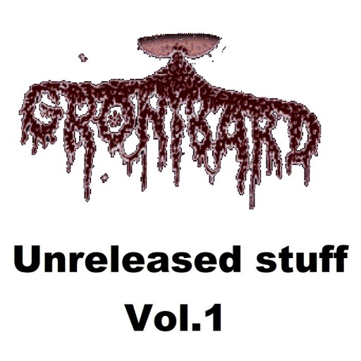Unreleased Stuff - Vol. 1