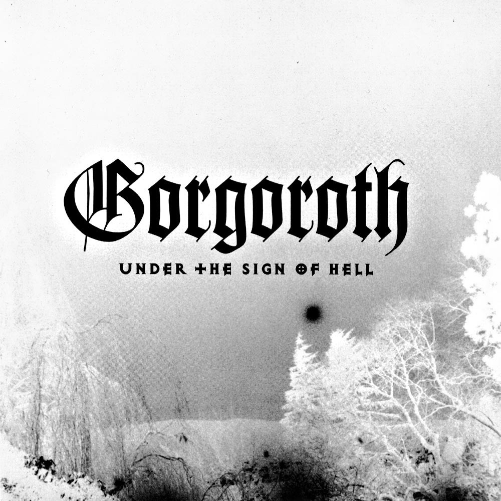 Gorgoroth - Under the Sign of Hell (1997) Cover