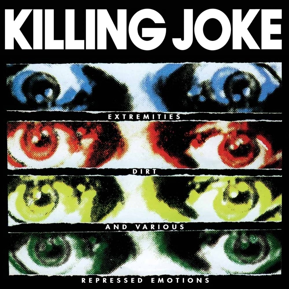 Killing Joke - Extremities, Dirt and Various Repressed Emotions (1990) Cover