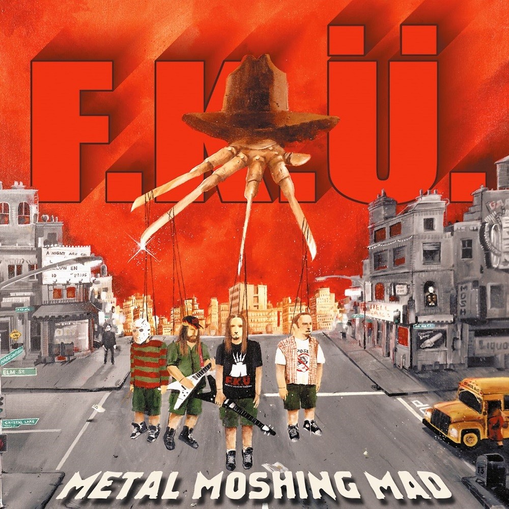 F.K.Ü. - Metal Moshing Mad (1999) Cover