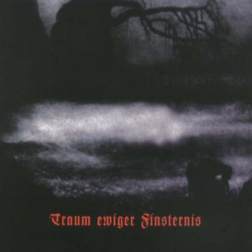 Traum ewiger Finsternis