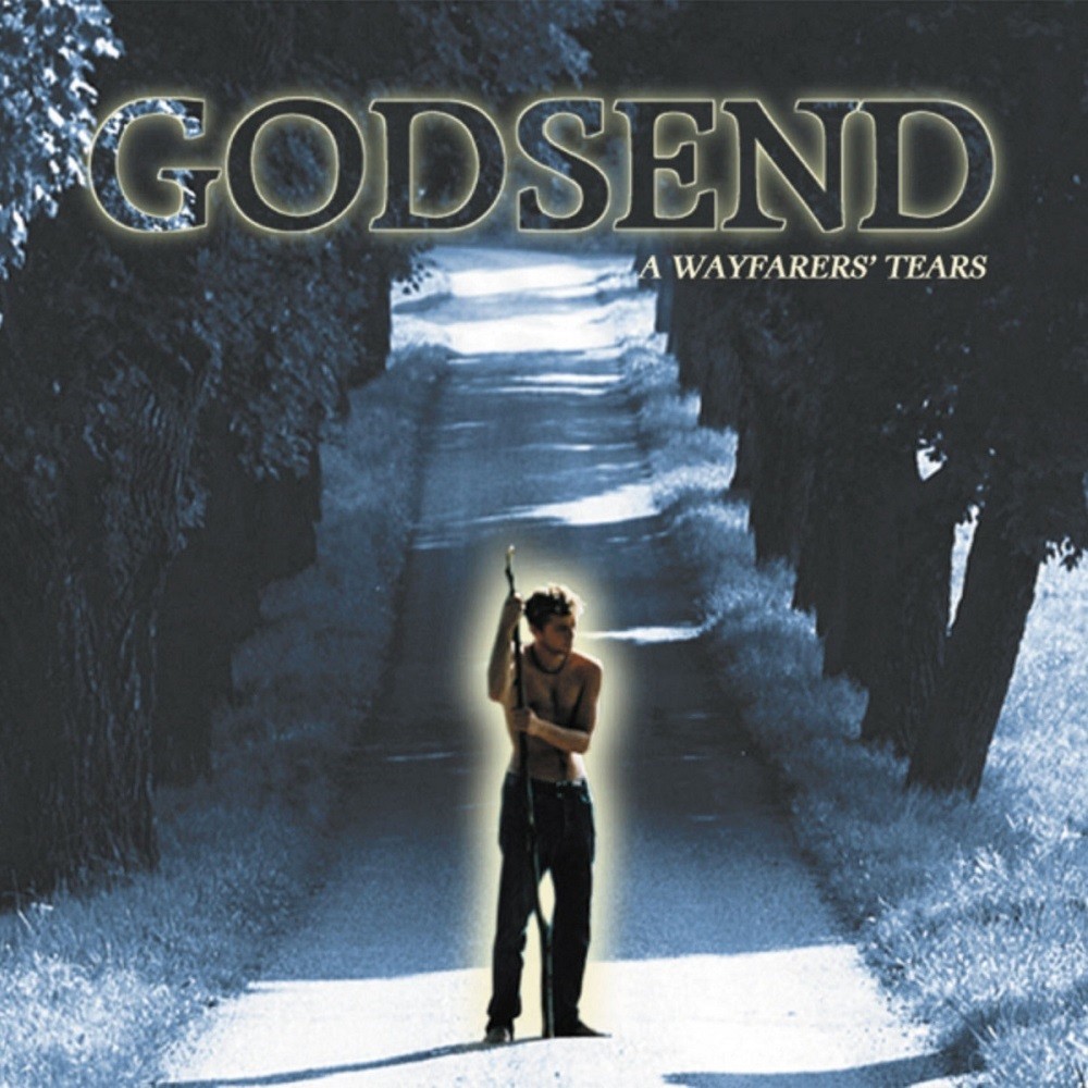 Godsend - A Wayfarers' Tears (1998) Cover