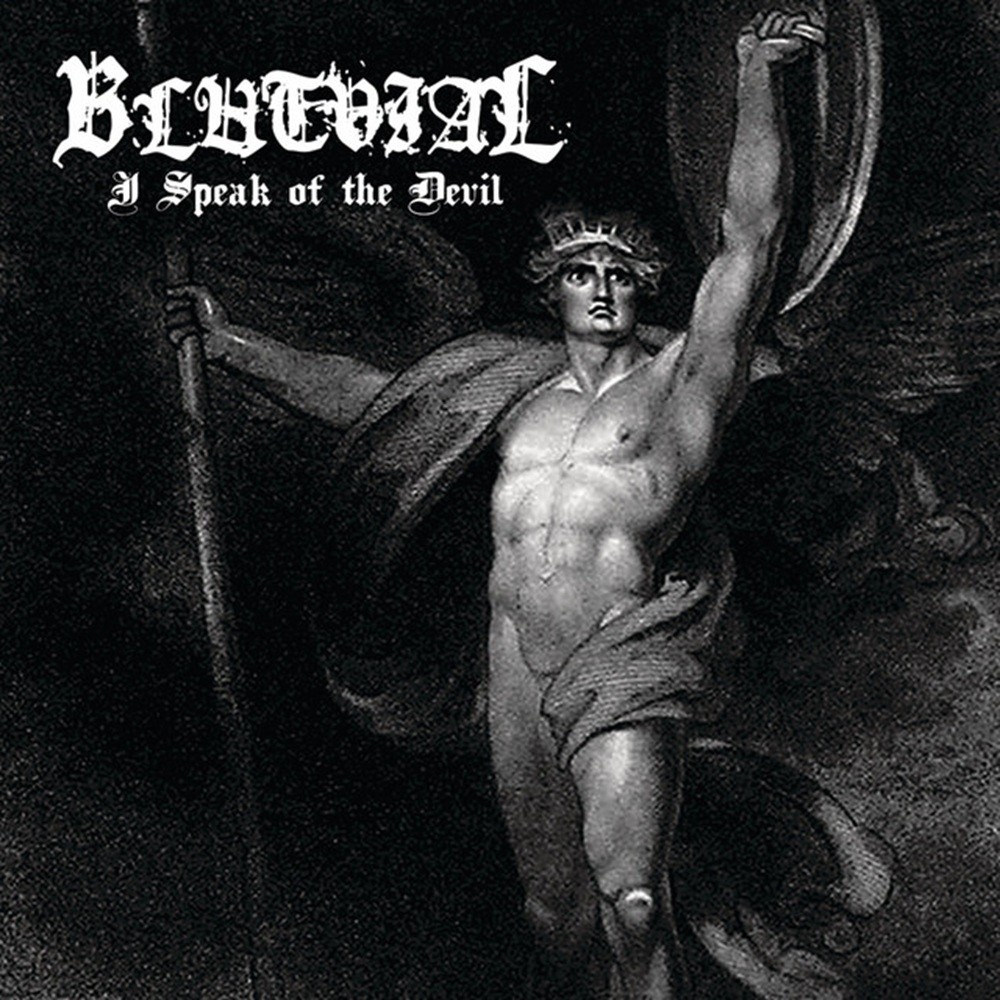 Blutvial - I Speak of the Devil (2009) Cover