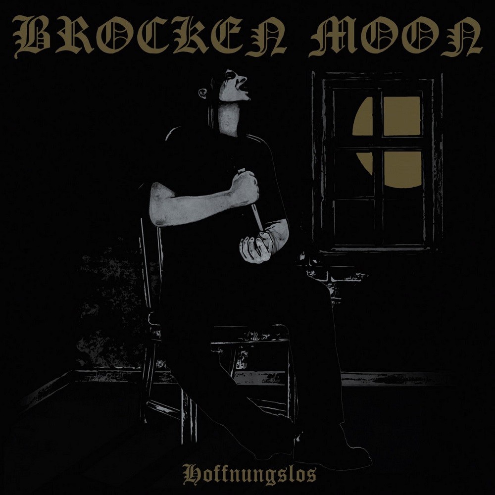Brocken Moon - Hoffnungslos (2011) Cover