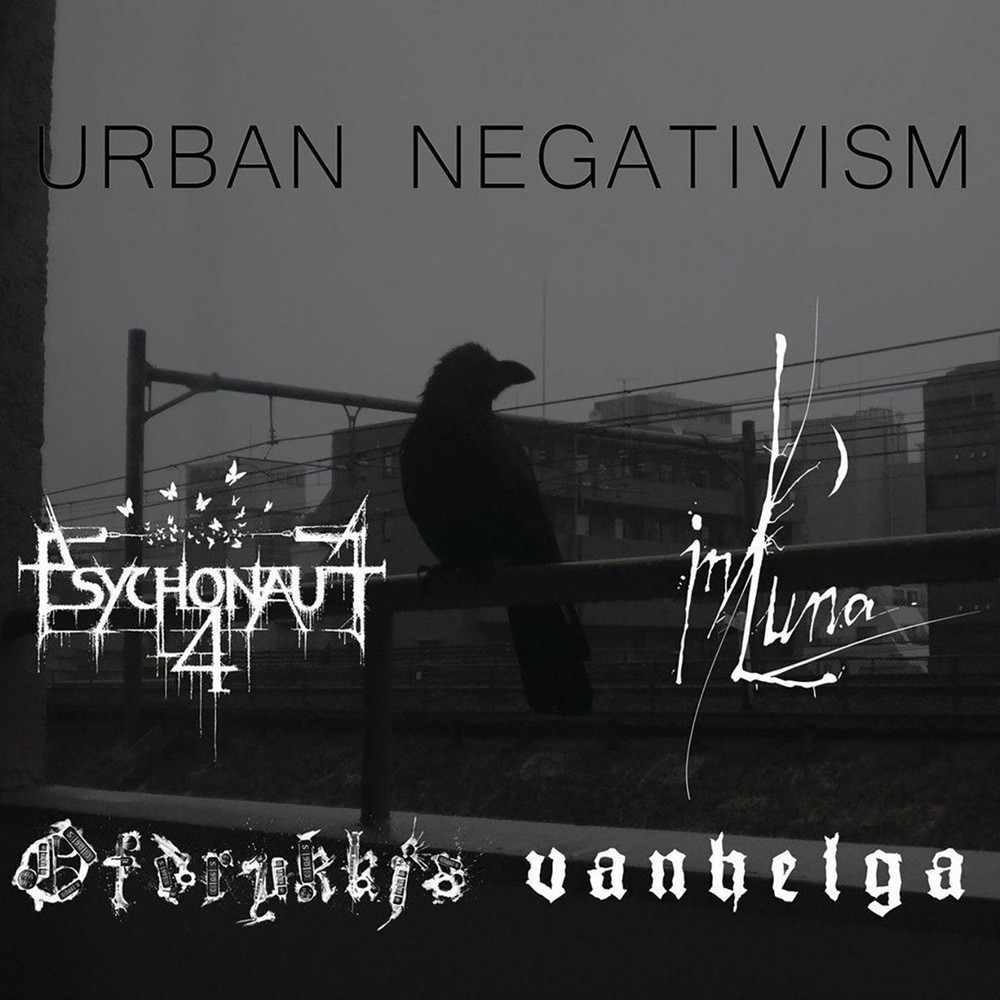 Psychonaut 4 / Ofdrykkja / Vanhelga / In Luna - Urban Negativism (2015) Cover