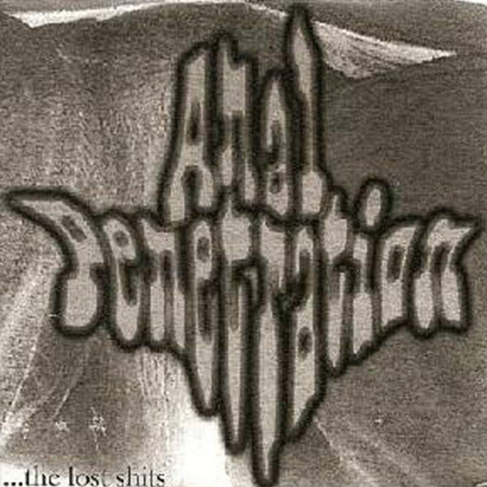 Anal Penetration - ...The Lost Shits (2005) Cover