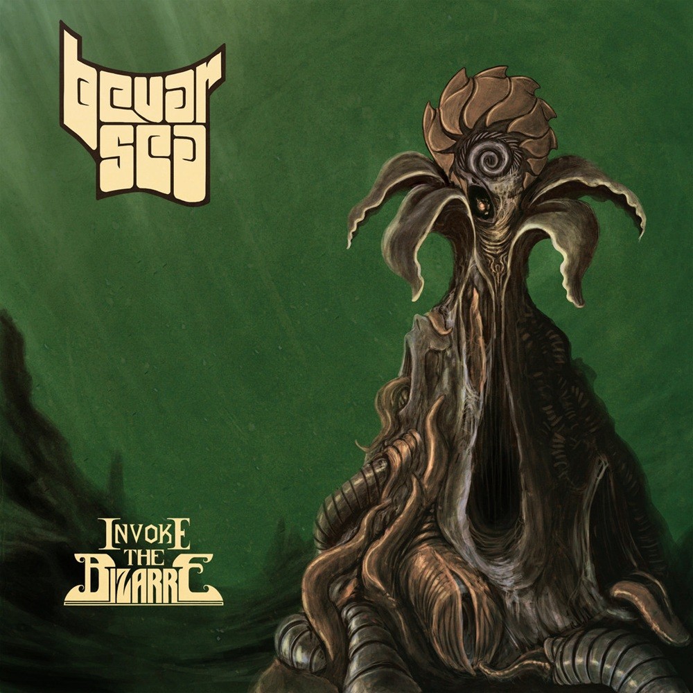 Bevar Sea - Invoke the Bizarre