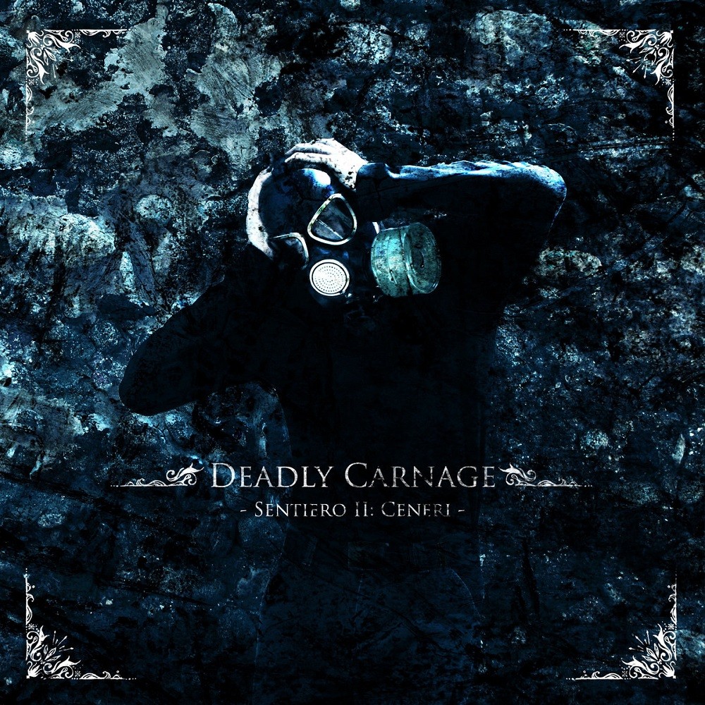 Deadly Carnage - Sentiero II: Ceneri (2011) Cover