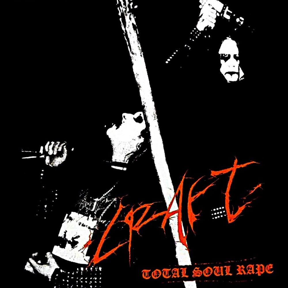 Craft - Total Soul Rape (2000) Cover
