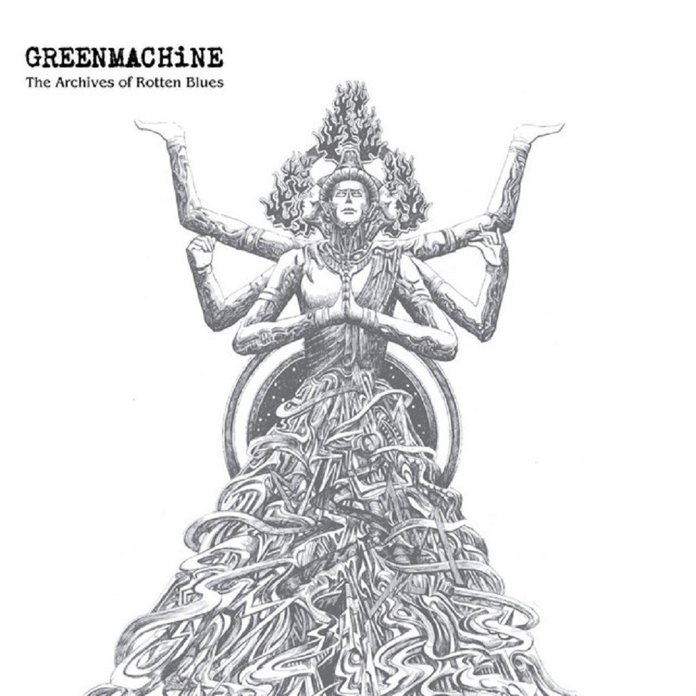 Greenmachine - The Archives of Rotten Blues (2004) Cover