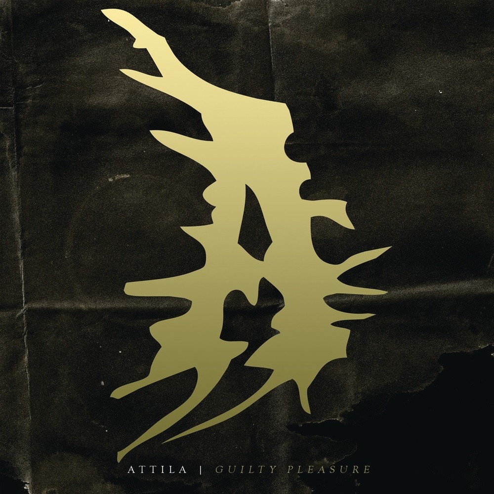 Attila (GA-USA) - Guilty Pleasure (2014) Cover