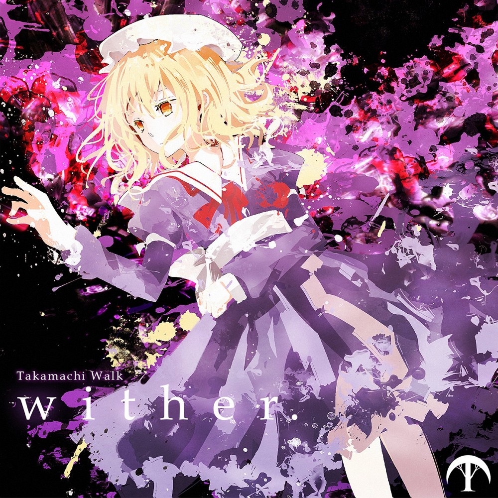 Takamachi Walk - wither. (2019) Cover