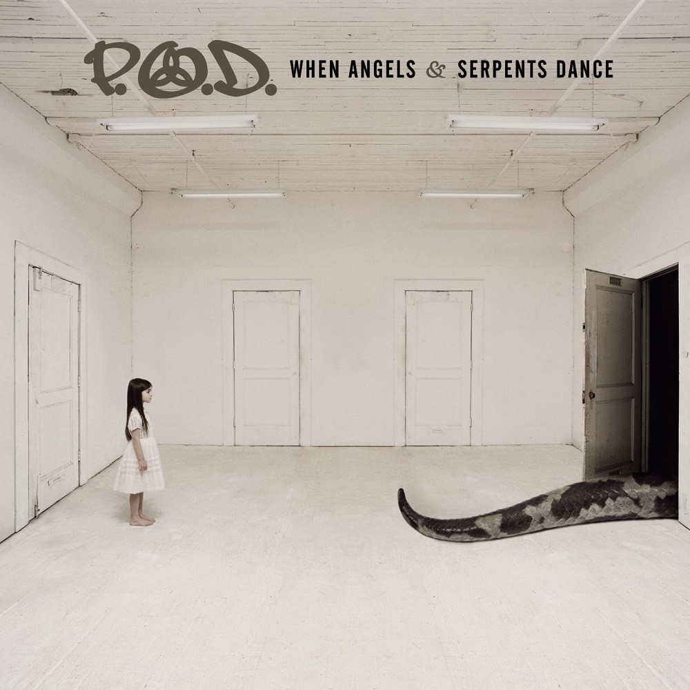 P.O.D. - When Angels & Serpents Dance (2008) Cover