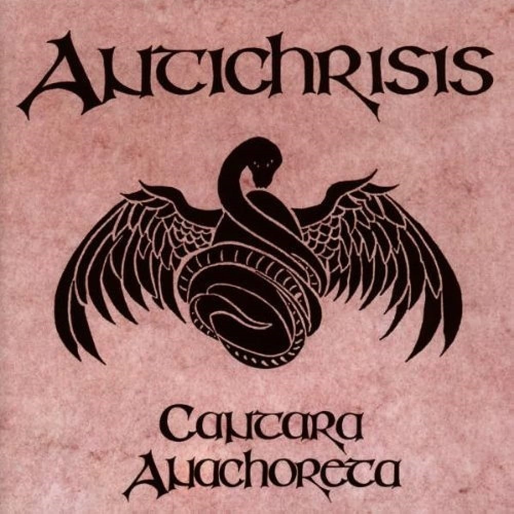 Antichrisis - Cantara Anachoreta (1997) Cover