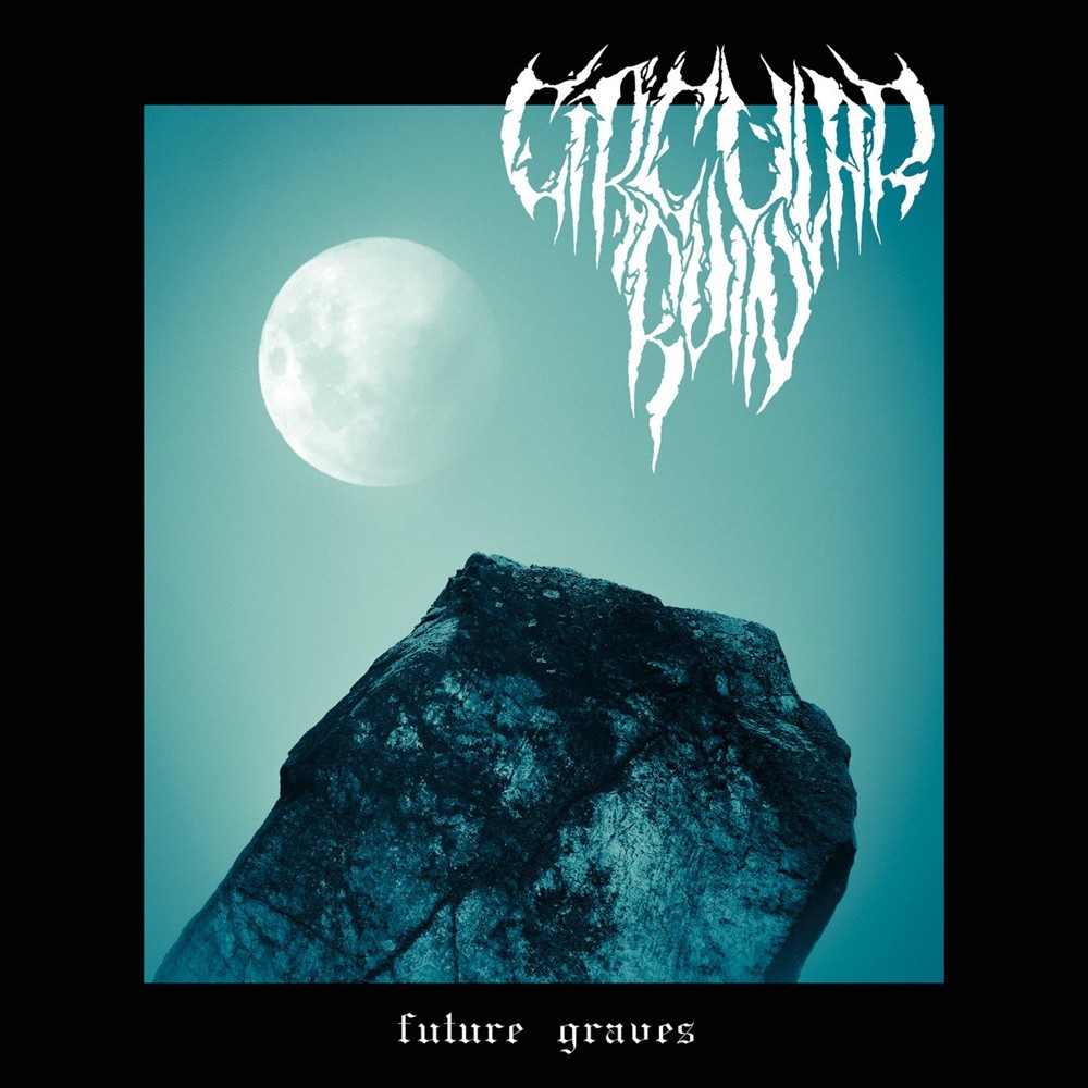 Circular Ruin - Future Graves (2023) Cover