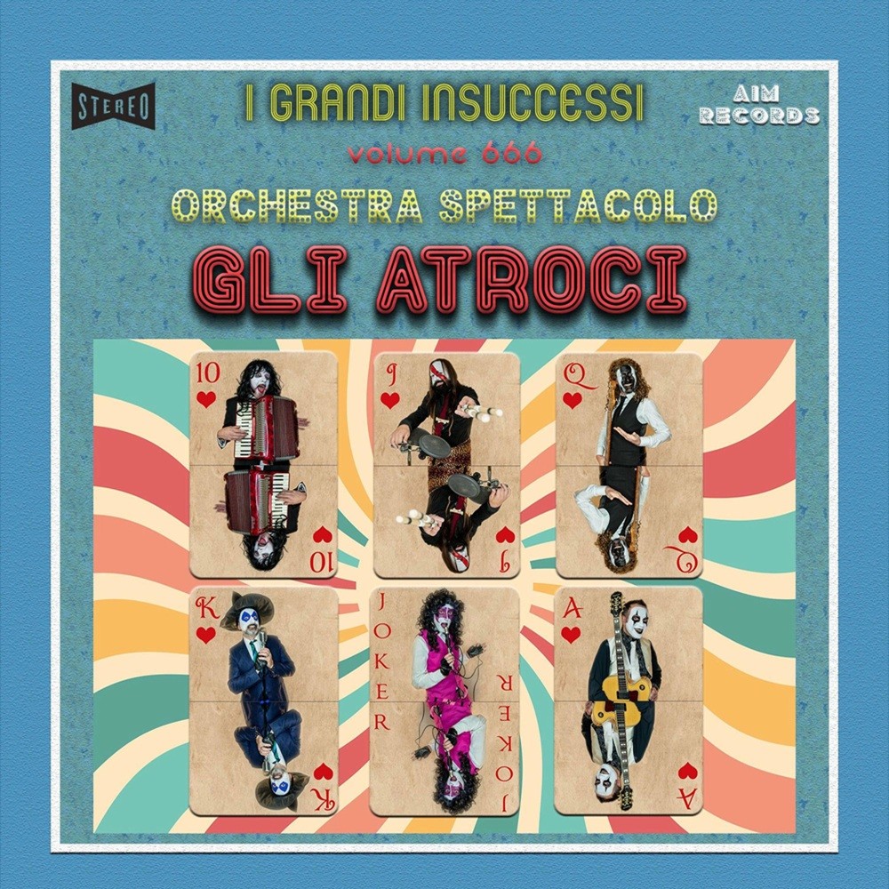 Gli Atroci - I grandi insuccessi, vol. 666 (2022) Cover