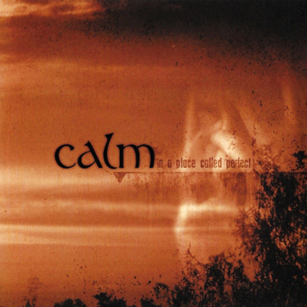 Calm - In a Place Called Perfect (2003) Cover