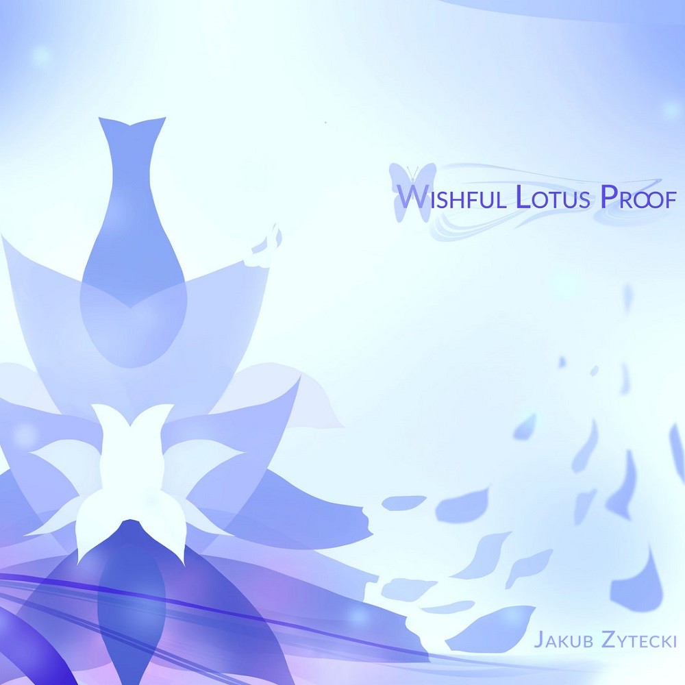 Jakub Żytecki - Wishful Lotus Proof (2015) Cover