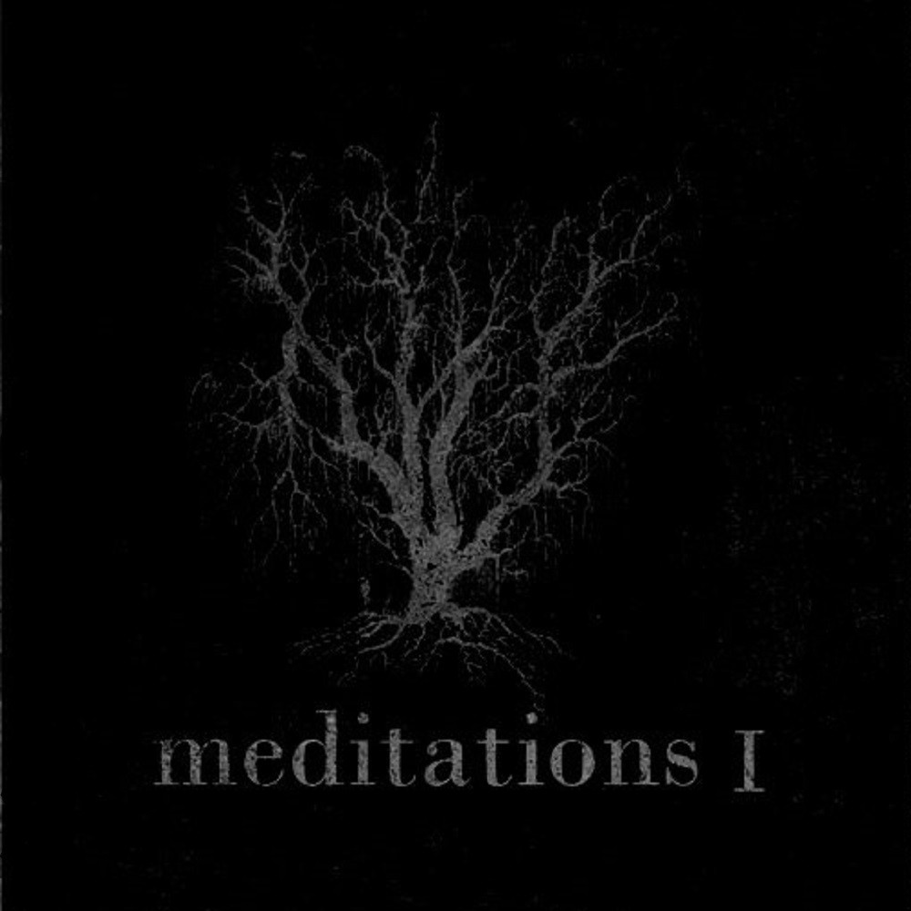 Nachtvorst - Meditations I (2011) Cover