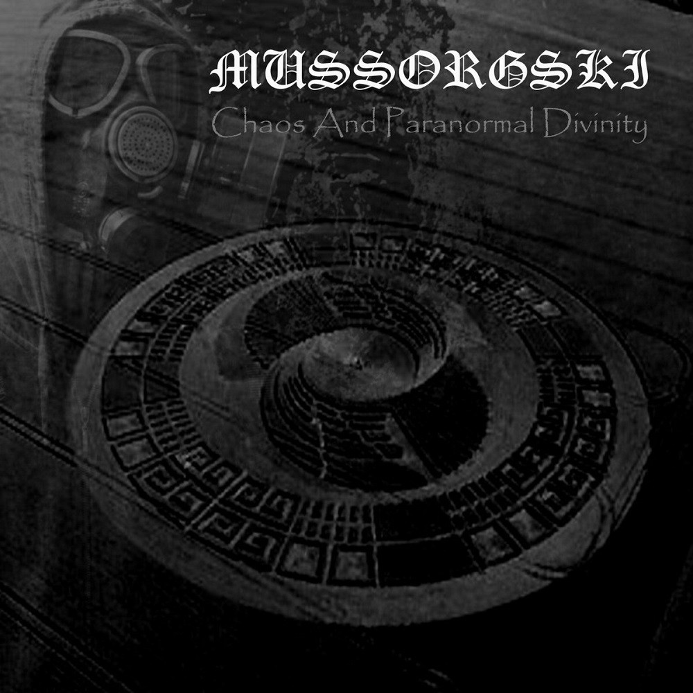 Mussorgski - Chaos and Paranormal Divinity (2011) Cover