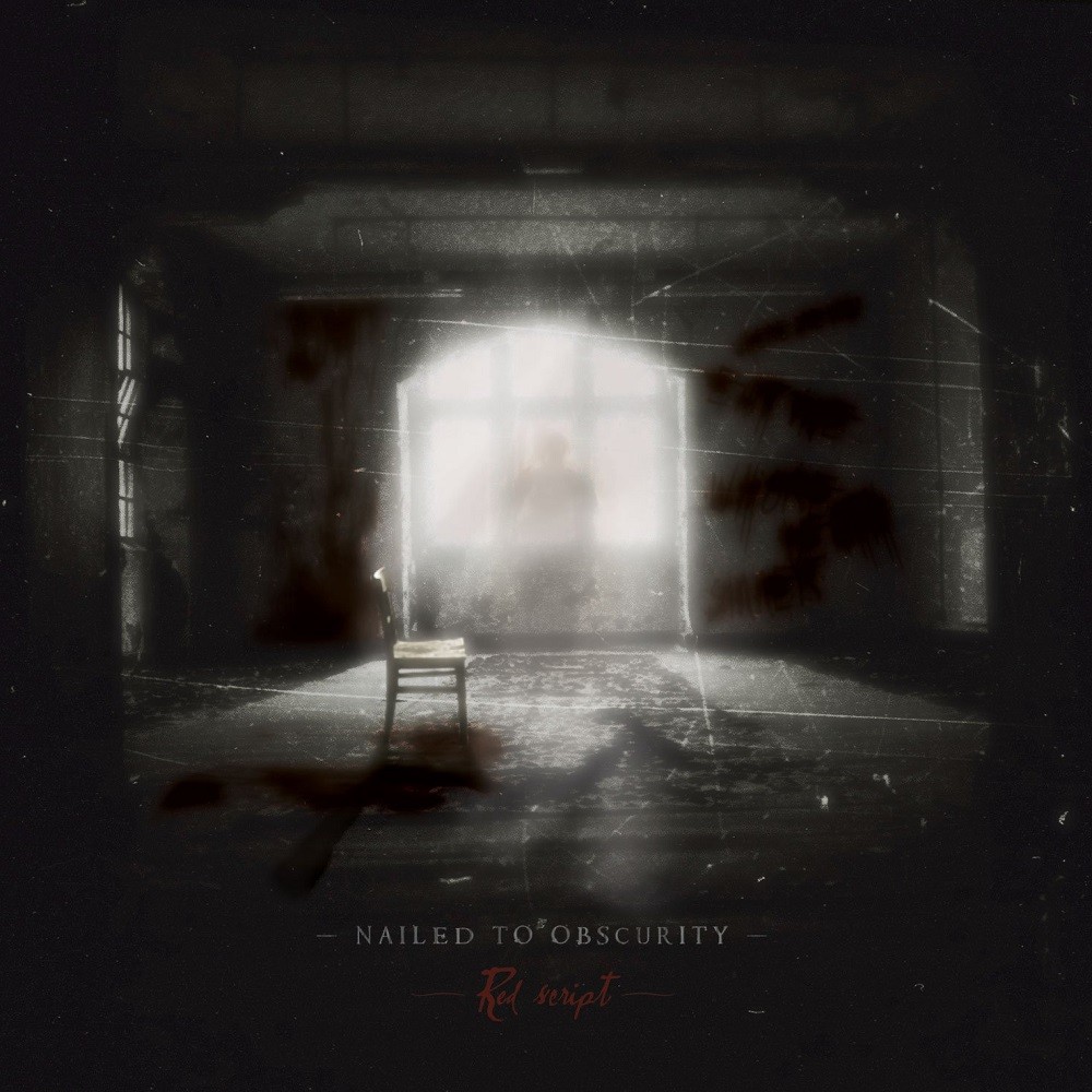 Nailed to Obscurity - Red Script (2012) Cover