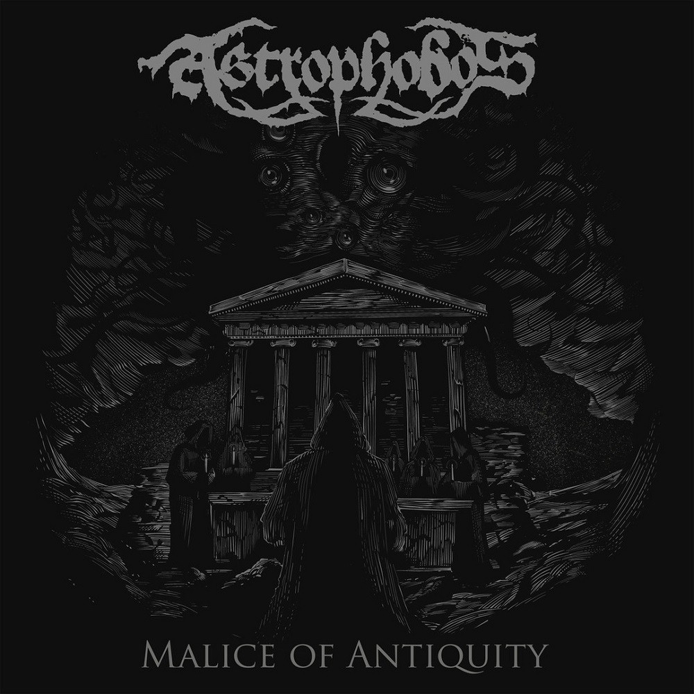 Astrophobos - Malice of Antiquity (2019) Cover