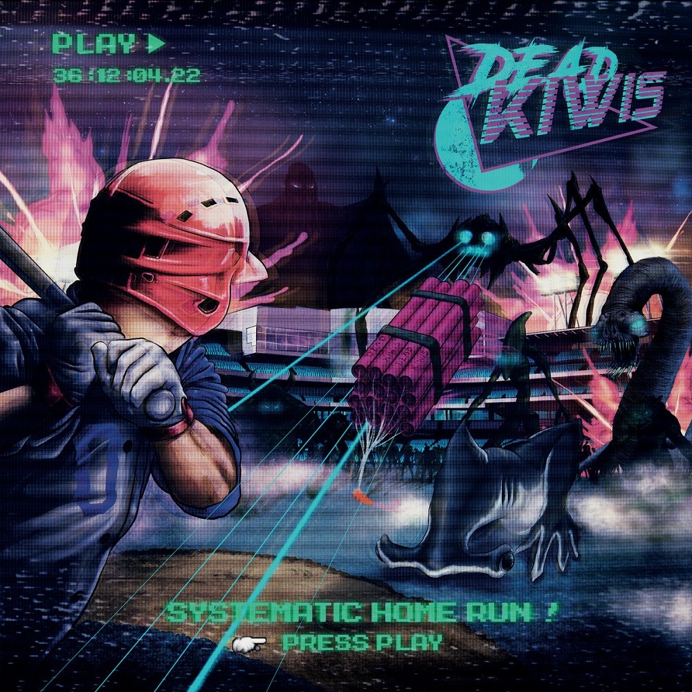 Dead Kiwis - Systematic Home Run (2019) Cover