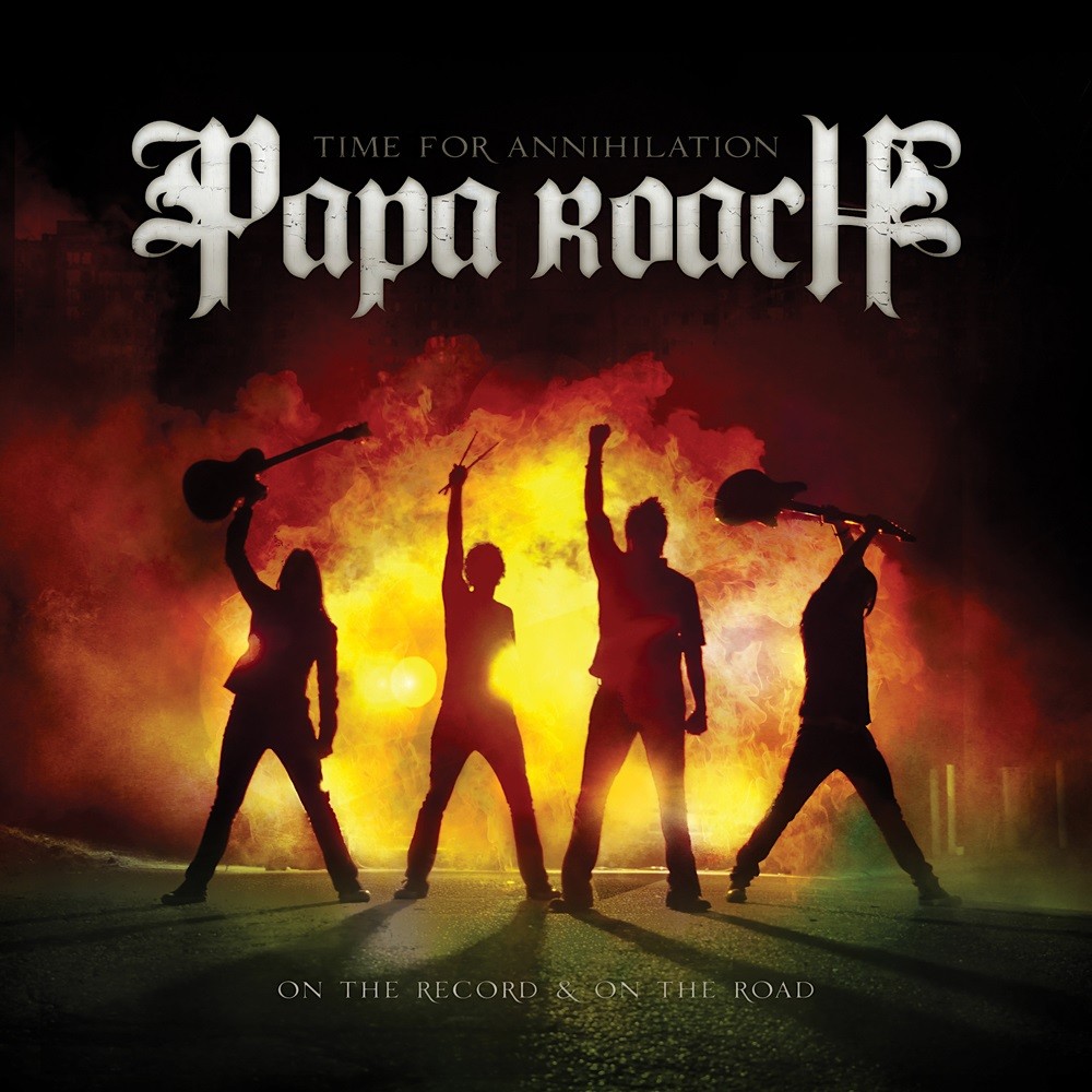 Papa Roach - Time for Annihilation (2010) Cover