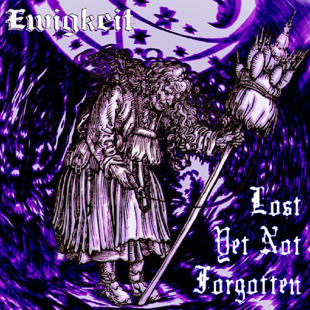 Ewigkeit - Lost But Not Forgotten (2006) Cover