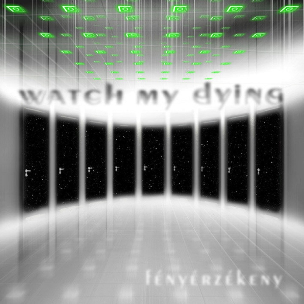 Watch My Dying - Fényérzékeny (2006) Cover