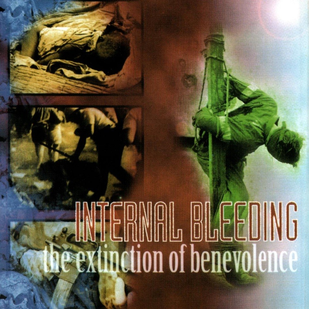 Internal Bleeding - The Extinction of Benevolence (1997) Cover