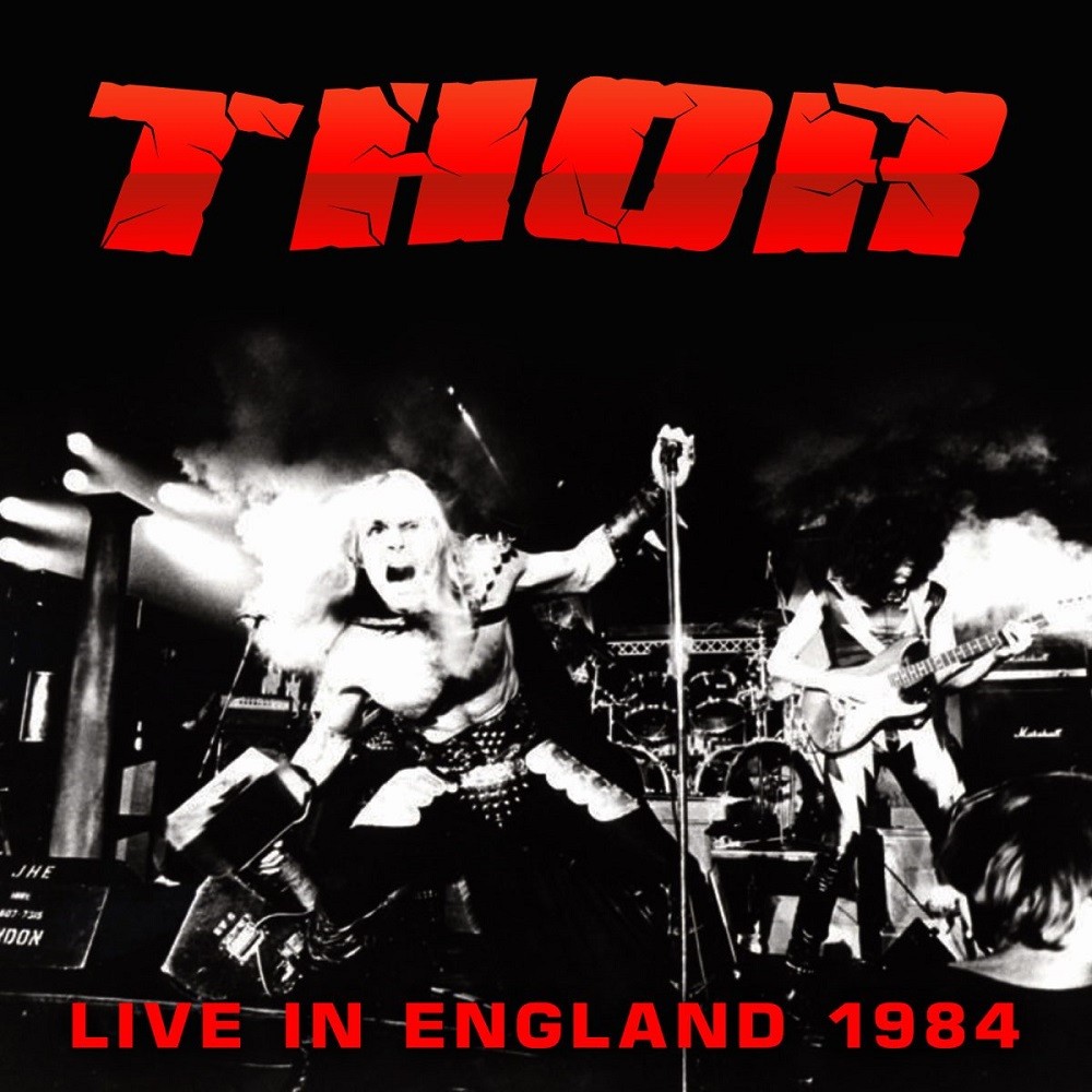 Thor - Live in England 1984 (2014) Cover