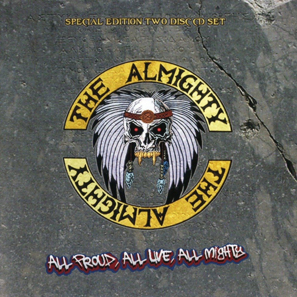Almighty, The - All Proud, All Live, All Mighty (2008) Cover