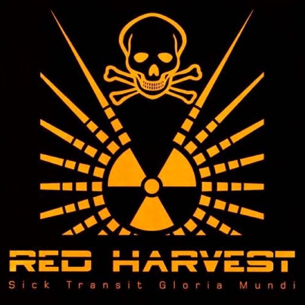 Red Harvest - Sick Transit Gloria Mundi (2002) Cover