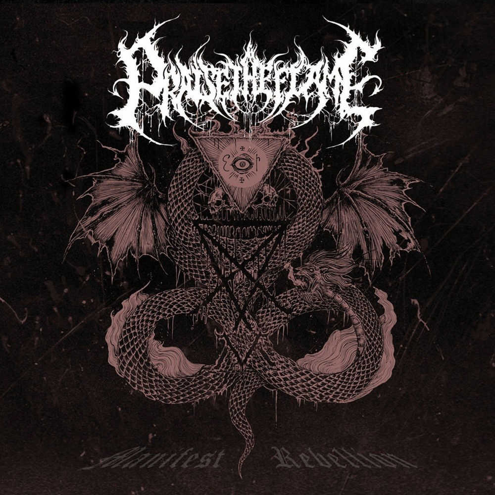Praise the Flame - Manifest Rebellion